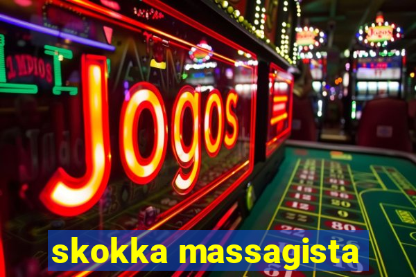 skokka massagista